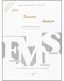 Jean-Clément Jollet : Lire Entendre Analyser Vol. 5 - Elève