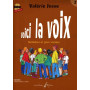 Valérie Josse : Voici La Voix Volume 2