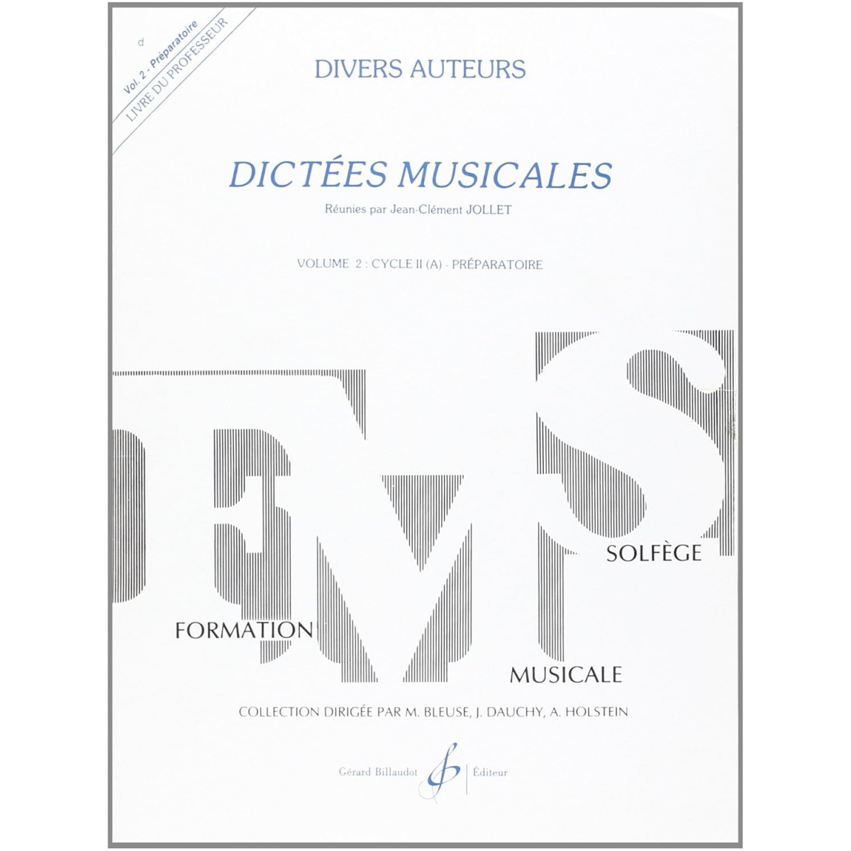 Dictées Musicales Vol. 2 - Professeur