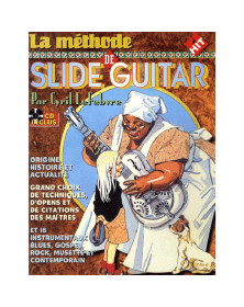 Cyril Lefebvre : Méthode de Slide Guitar