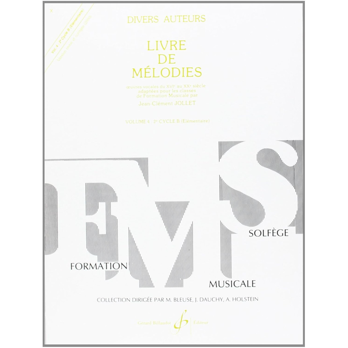 Livre De Mélodies Vol. 4