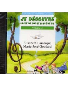 Je découvre la clé de Sol et la clé de Fa Vol.3 (CD)