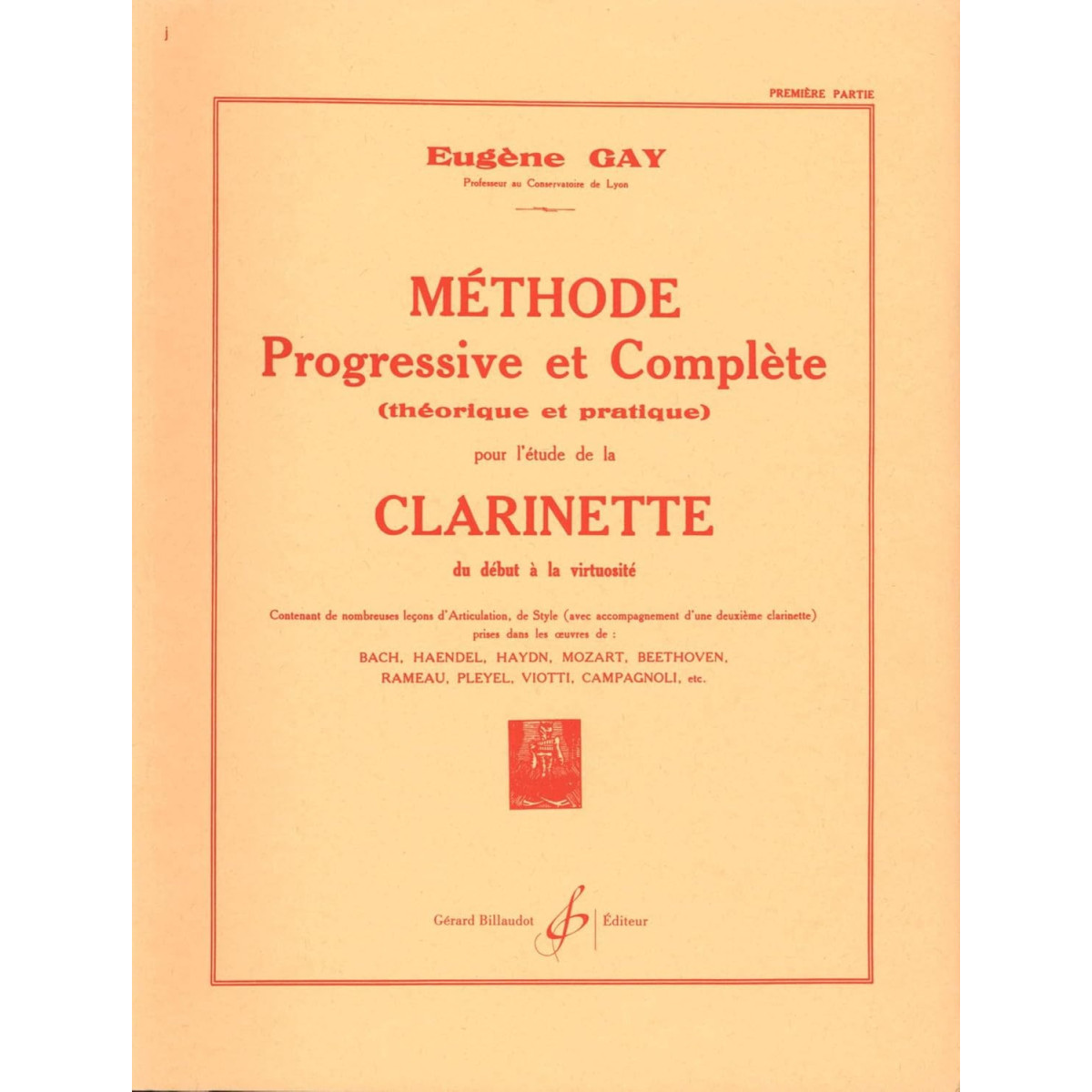 Eugène Gay : Méthode Progressive et Complète Vol. 1