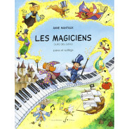 Les Magiciens - Méthode de Piano suite des Lutins - Anne Mantaux - Gérard Billaudot