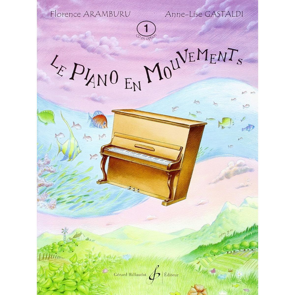 Florence Aramburu : Le Piano En Mouvements Vol. 1