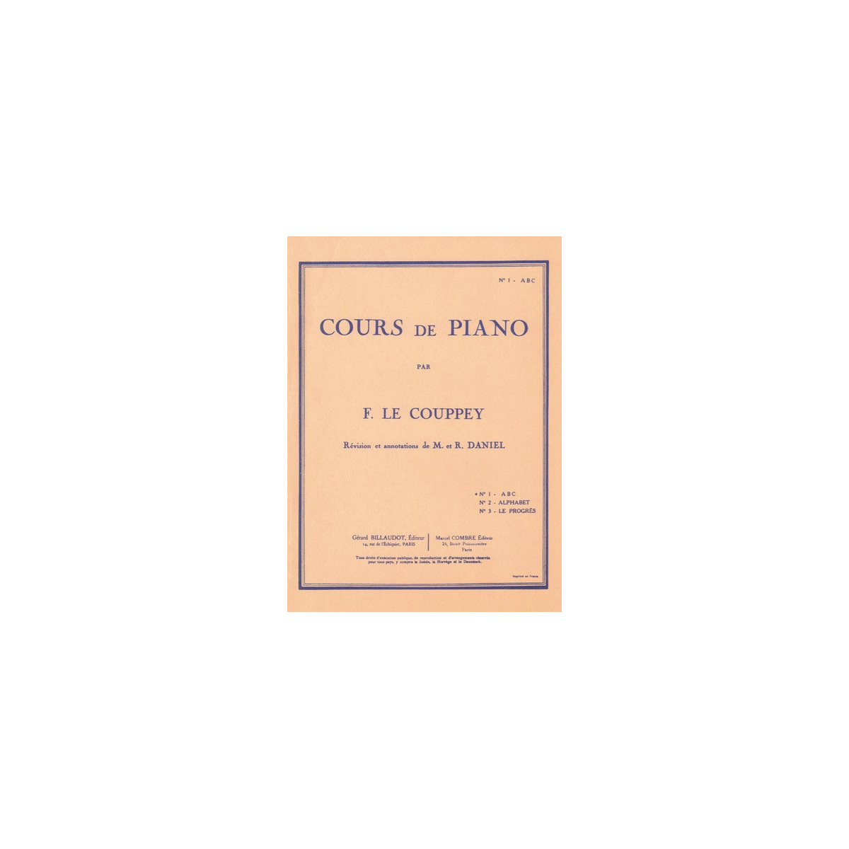 Felix Le Couppey : Cours De Piano N°1 ABC