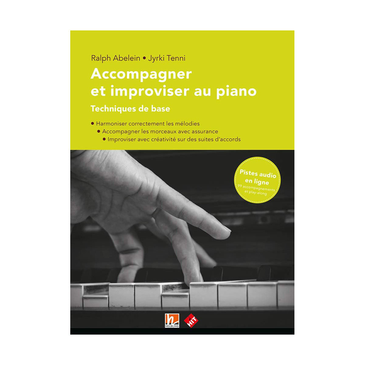 Accompagner et improviser au piano - Editions Hit Diffusion