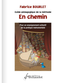 Fabrice Bourlet : En Chemin - Guide pédagogique
