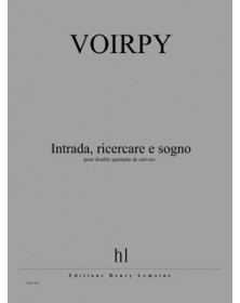 Intrada, Ricercare e sogno