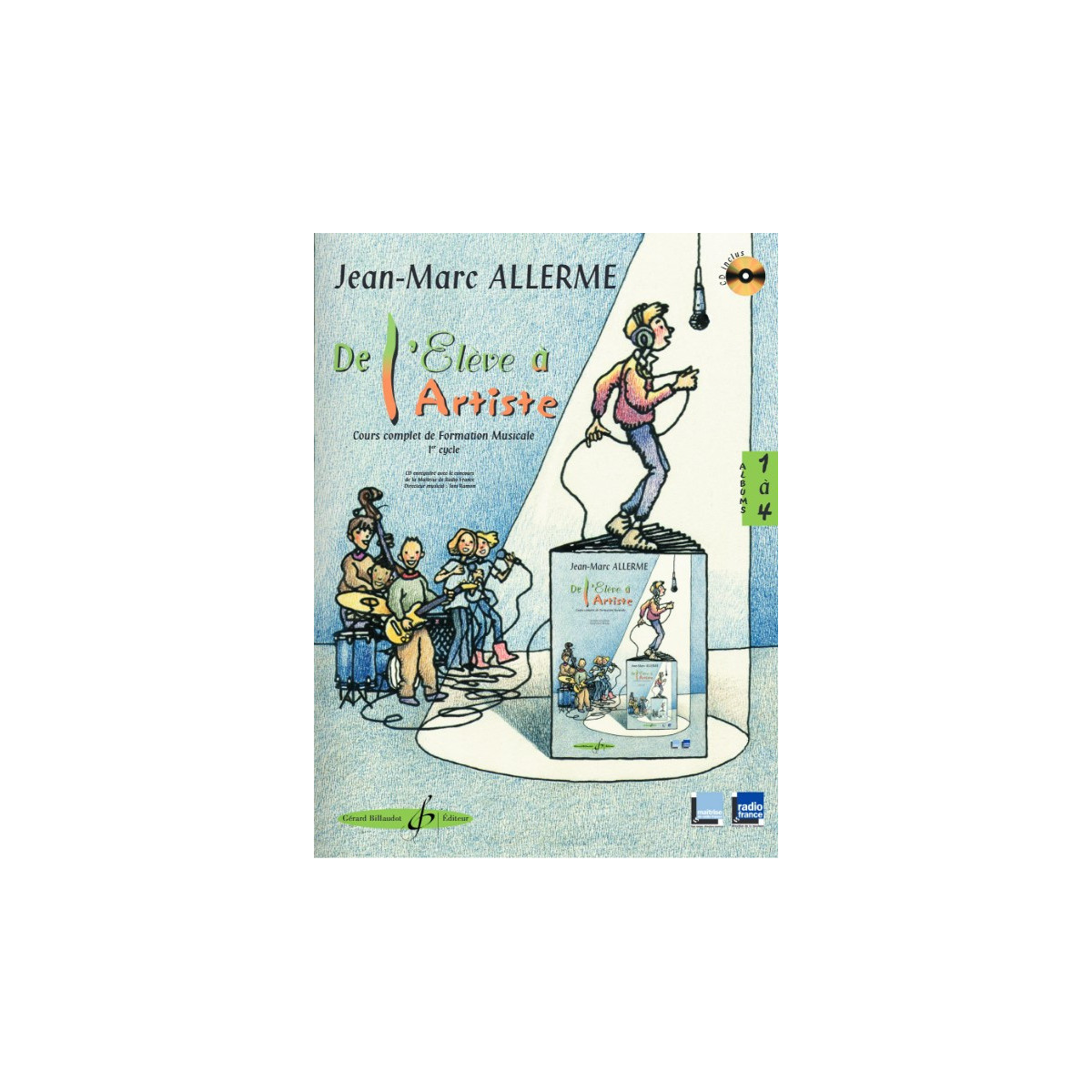 Jean-Marc Allerme : De L'élève à L'artiste Vol. 3 - Livre De L'élève