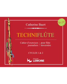 Catherine Baert : Techniflûte - Editions Robert Martin