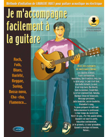 Laurent Huet : Je m'accompagne facilement à la guitare