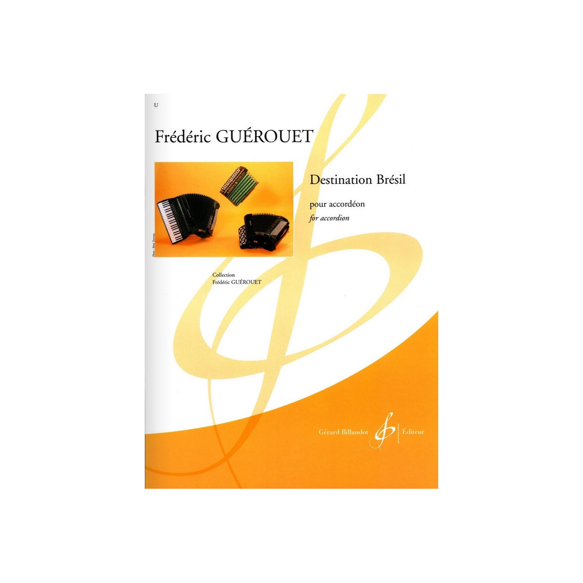 Frédéric Guérouet : Destination Brésil