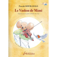 Le Violon de Mimi - Méthode - Pascale Servranckx - Gérard Billaudot