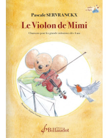 Le Violon de Mimi - Méthode - Pascale Servranckx - Gérard Billaudot