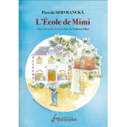Pascale Servranckx : L'école de Mimi Cahier d'activité pour Violon