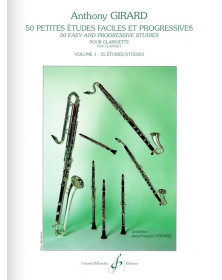 Antony Girard : 50 Petites Etudes Faciles Et Progressives Vol. 1