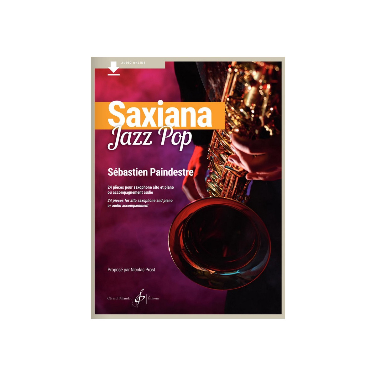 Sébastien Paindestre : Saxiana Jazz pop