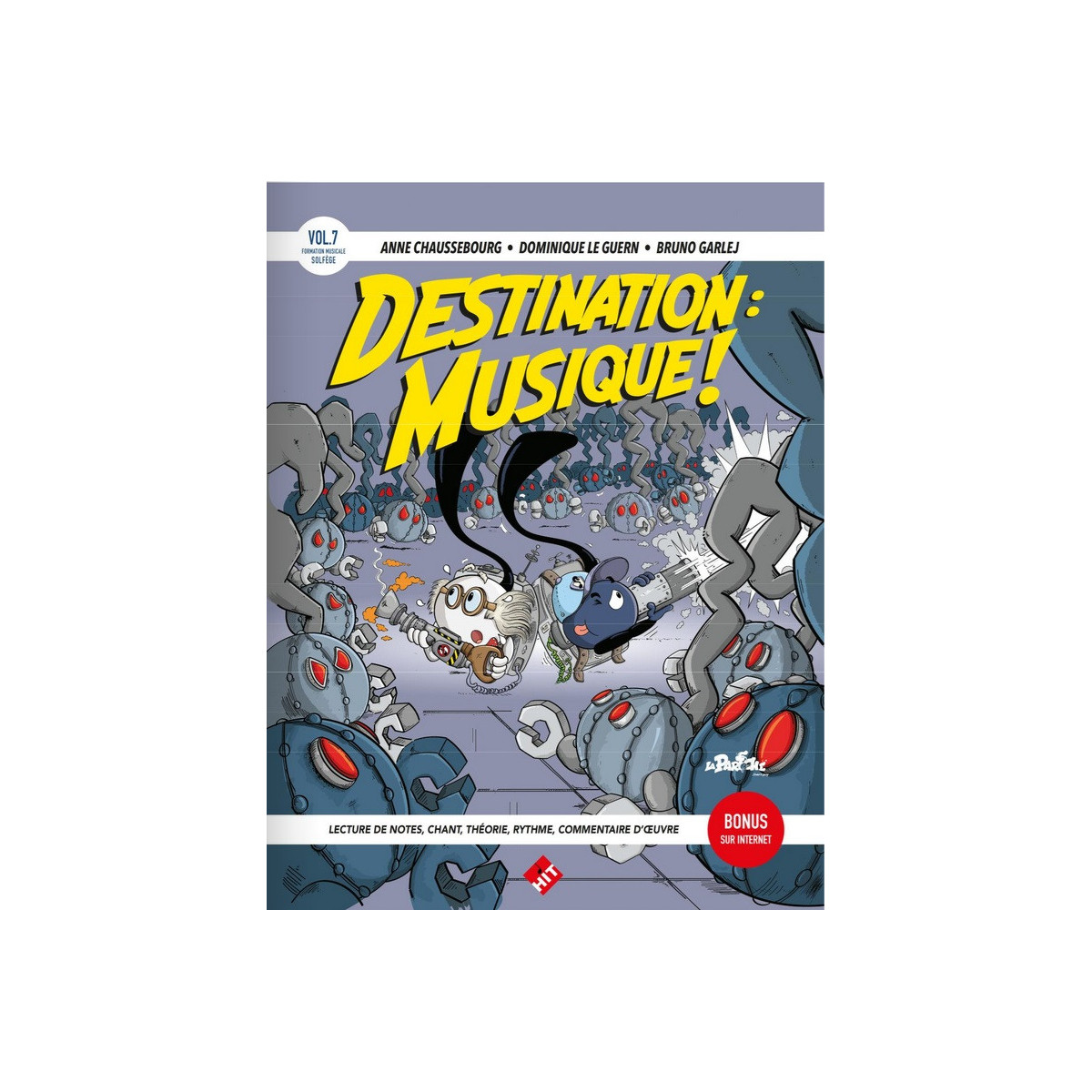 Anne Chaussebourg : Destination Musique Vol. 7