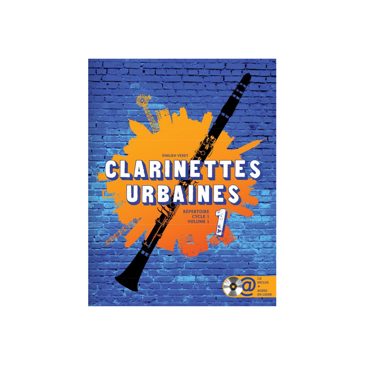 Clarinettes Urbaines Vol. 1