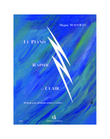 Maguy Mayeras : Le piano rapide et clair