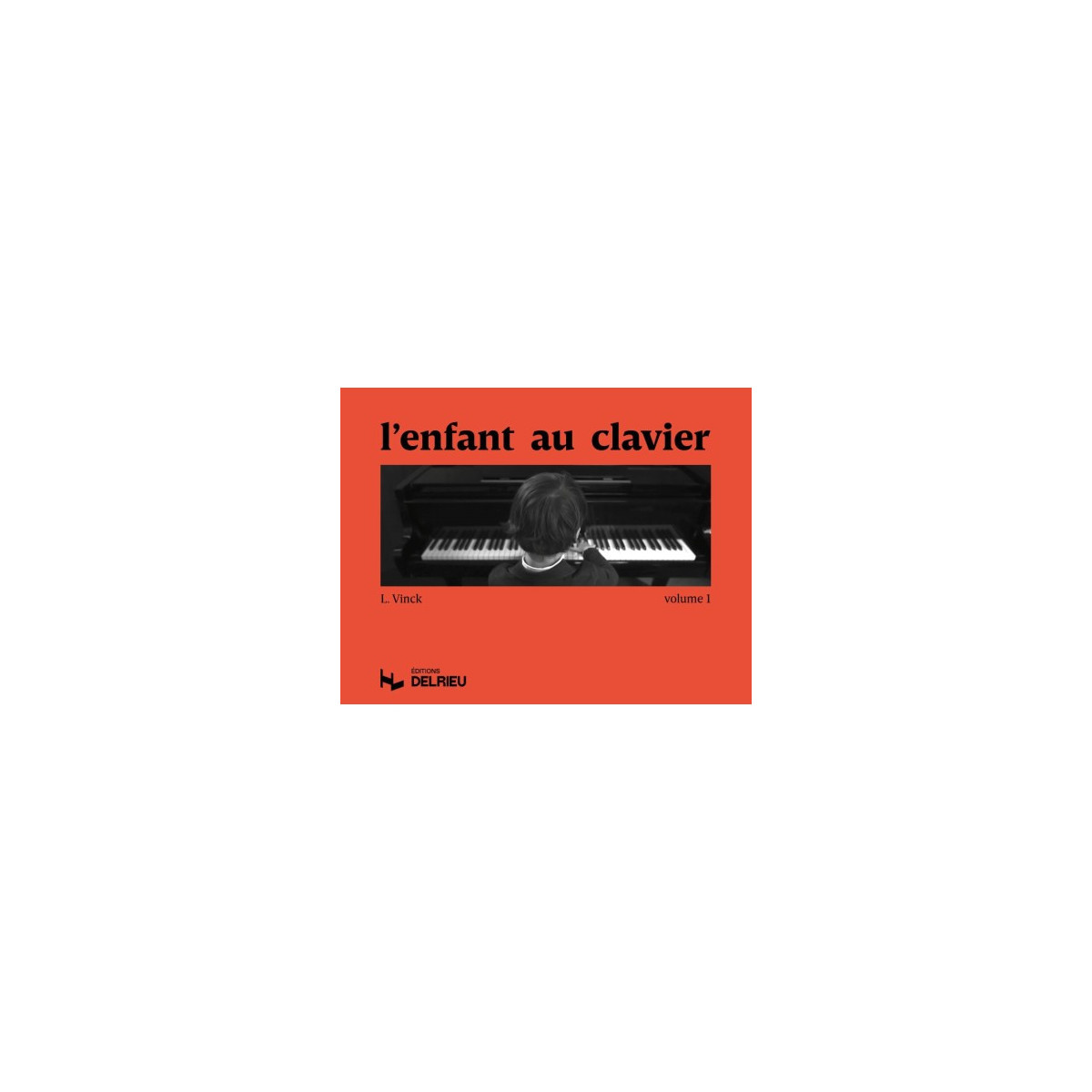 Lina Vinck - L'enfant au clavier Vol.1