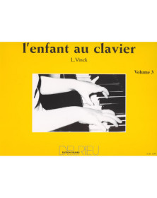 L'enfant au clavier Vol.3 - Méthode de Piano - Lina Vinck - Editions Delrieu