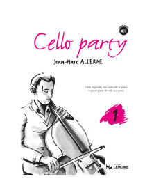 Jean-Marc Allerme : Cello party Vol.1