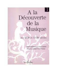 La découverte de la musique des 17° et 18° siècles