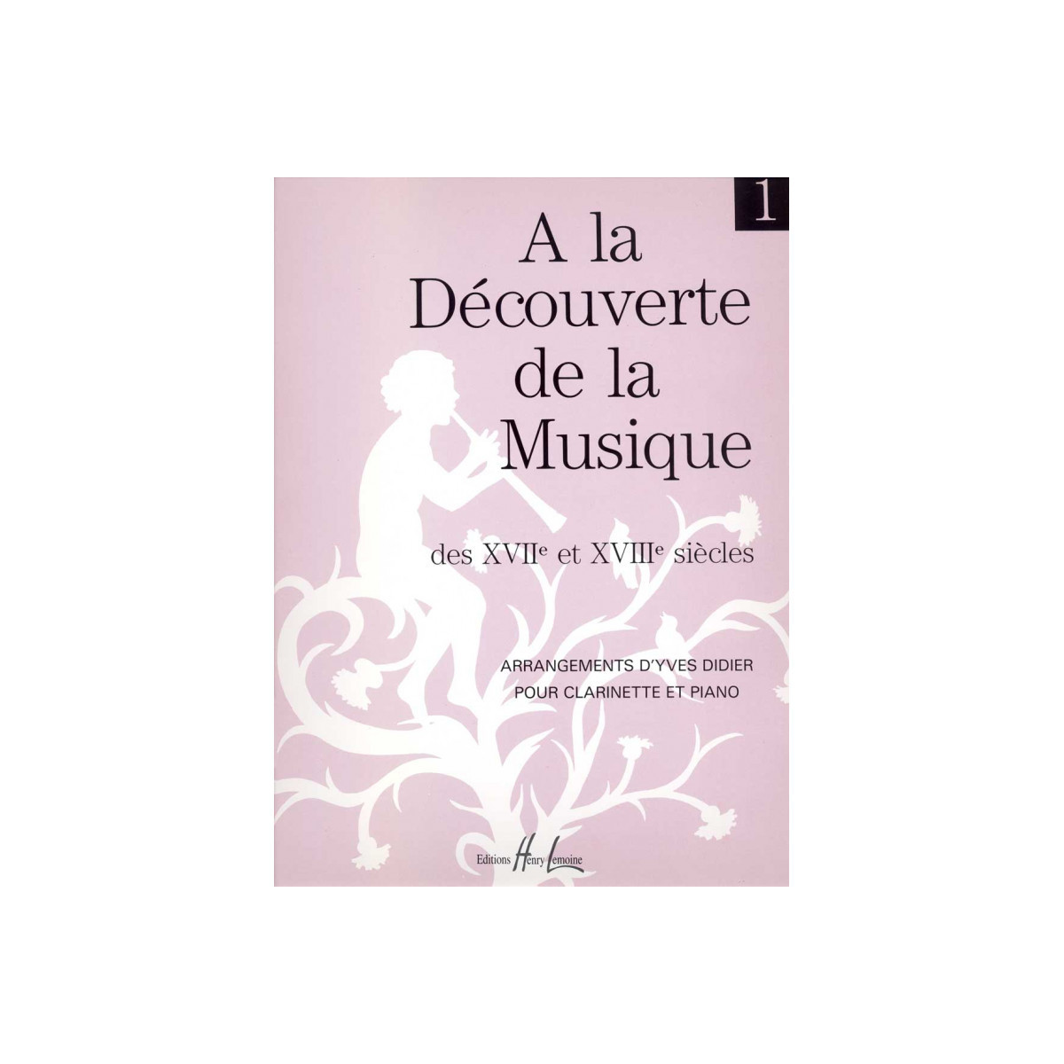 La découverte de la musique des 17° et 18° siècles