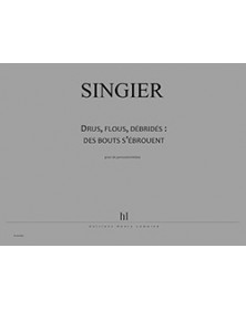 Drus, flous, débridés, des bouts s'ébrouent