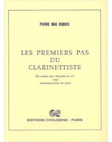 Pierre-Max Dubois : Les Premiers Pas du Clarinettiste