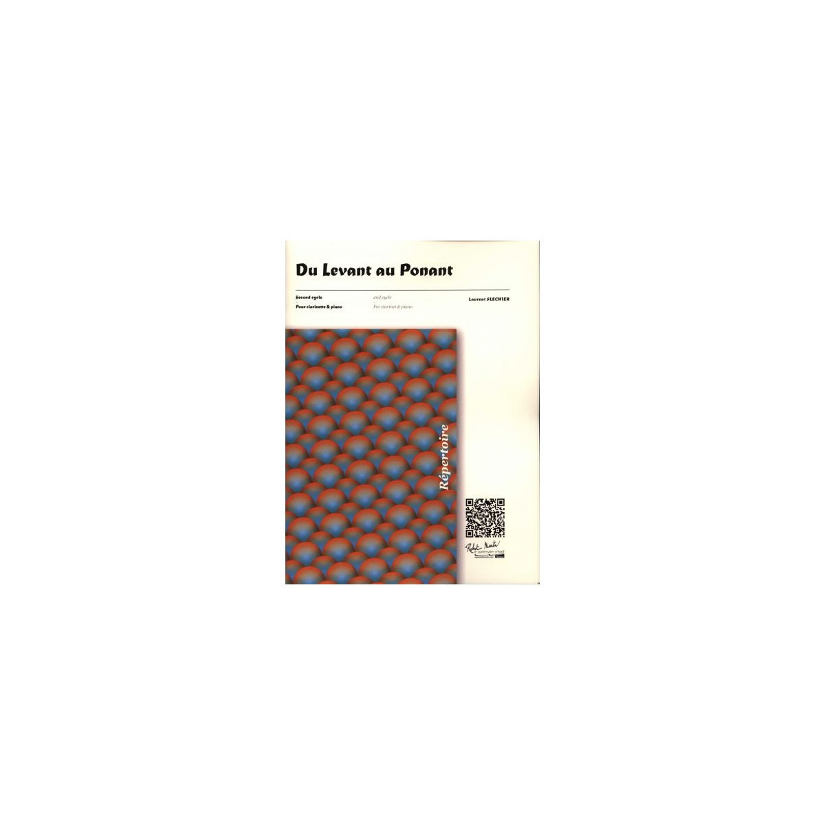 Laurent Flechier : Du Levant au Ponant