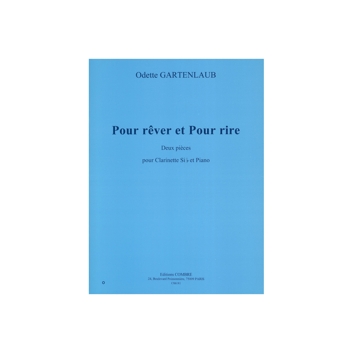 Odette Gartenlaub : Pour rêver et Pour rire