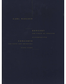 Carl Nielsen : Concerto pour Flûte et Orchestre