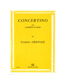 Gabriel Grovlez : Concertino  pour Clarinette et Piano