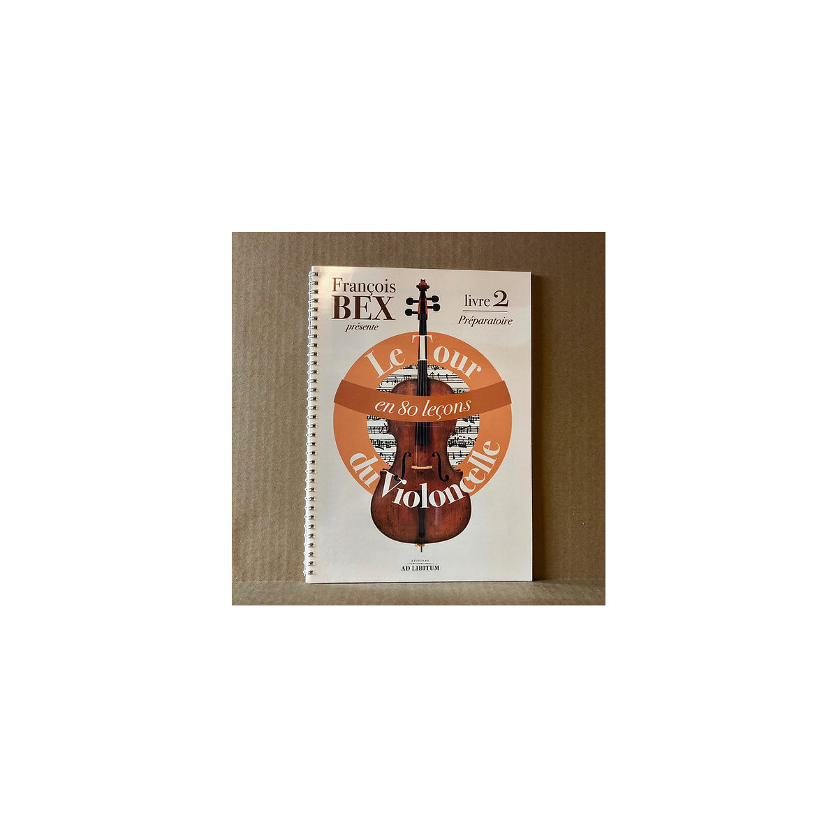 François Bex : Le Tour du Violoncelle Vol. 2