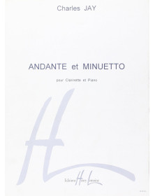 Charles Jay : Andante et Minuetto