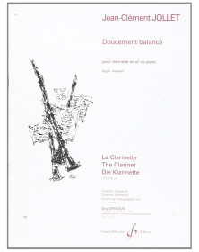 Jean-Clément Jollet : Doucement Balancé