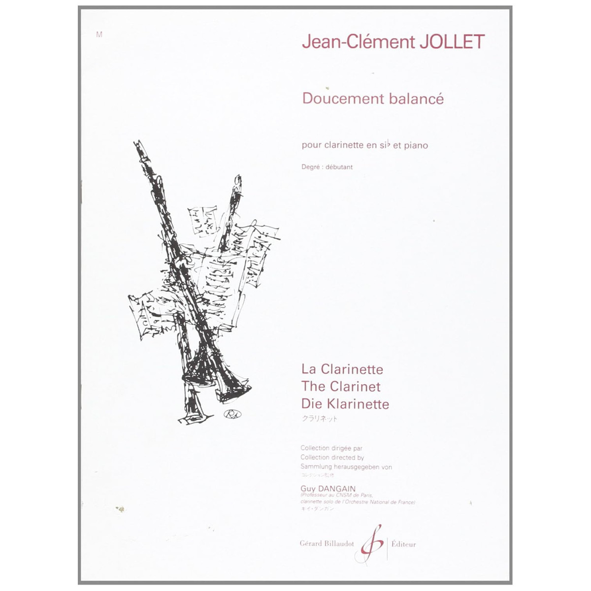 Jean-Clément Jollet : Doucement Balancé