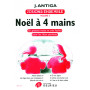 Jean Antiga : Jouons ensemble Vol.3 - Noël à 4 mains