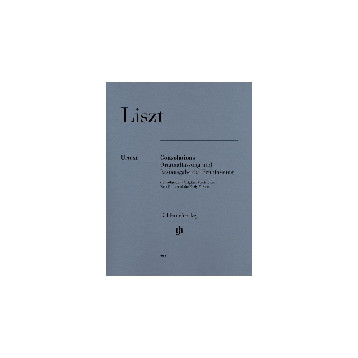 Franz Liszt : Consolations - Henle Verlag Urtext