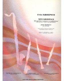 Fritz Kroepsch : Mini Kroepsch - Cahier 3 - 40 Exercices : Gammes et Modulations