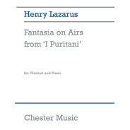 Henry Lazarus : Fantasia on airs grom "I puritani"