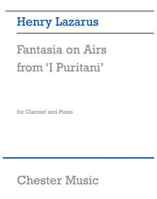 Henry Lazarus : Fantasia on airs grom "I puritani"