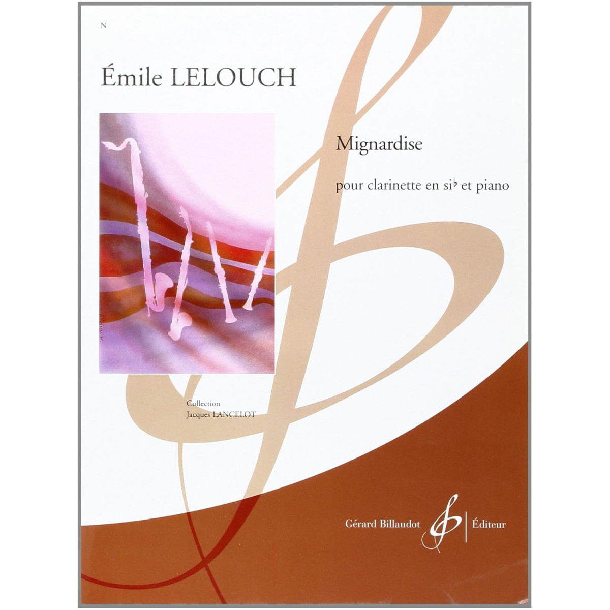 Emile Lelouch : Mignardise