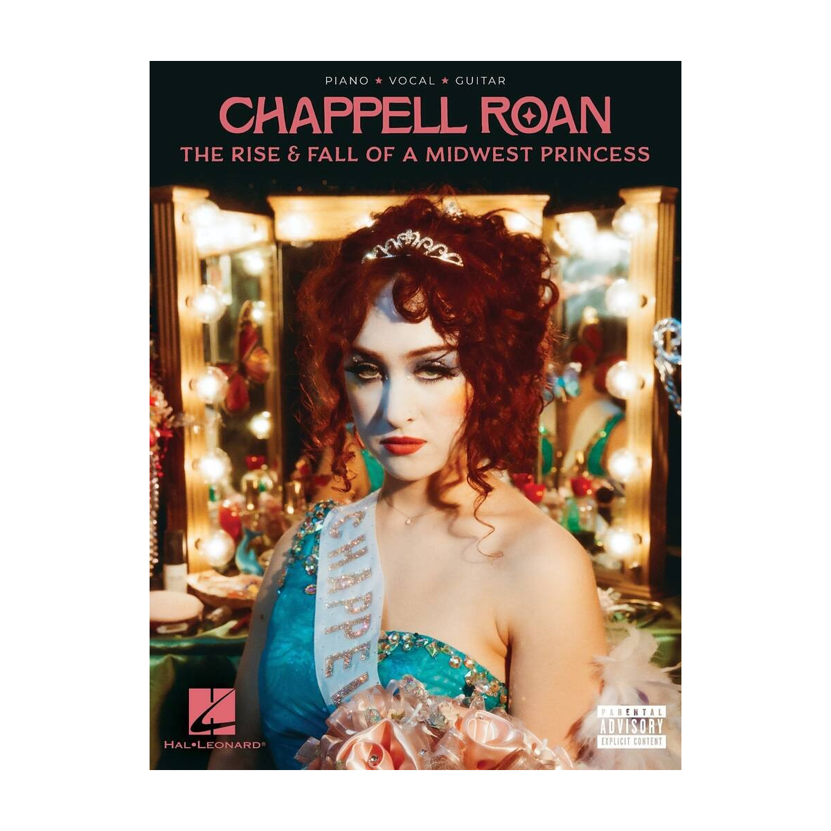 Chappell Roan : The Rise and Fall of a Midwest Princess (PVG)