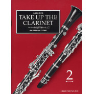 Take Up the Clarinet - Book Two