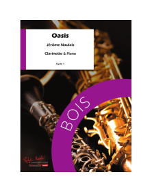 Oasis - Clarinette et Piano - Jérôme Naulais