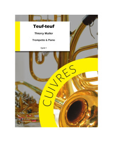 Teuf-Teuf - Trompette et Piano - Thierry Muller